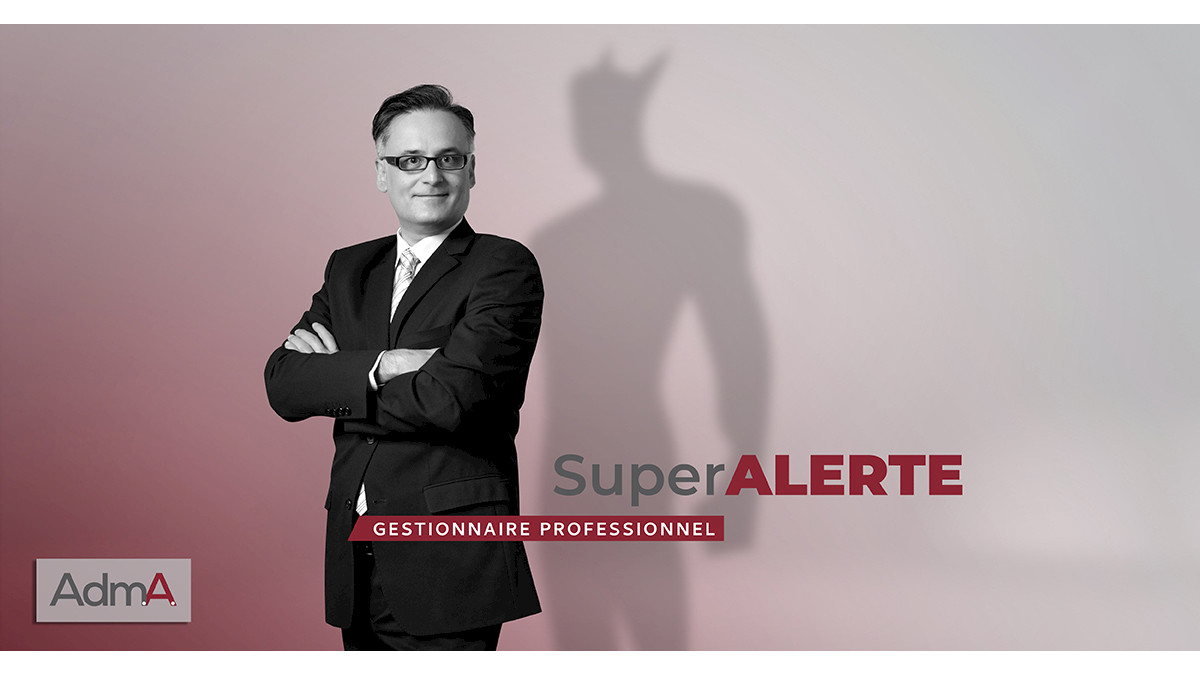 Super alerte - Plus que des gestionnaires