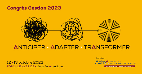 Congr&egrave;s Gestion 2023 - Ordre des Adm.A.